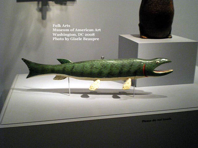 Folk Arts, Museum of American Art, Washington DC 2008