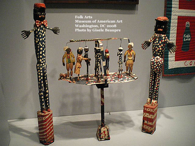 Folk Arts, Museum of American Art, Washington DC 2008