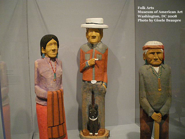 Folk Arts, Museum of American Art, Washington DC 2008